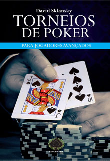 Torneios de Poker Para Jogadores Avançados