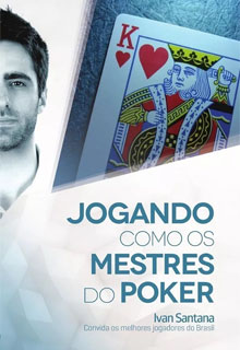 Jogando com os Mestres do Poker