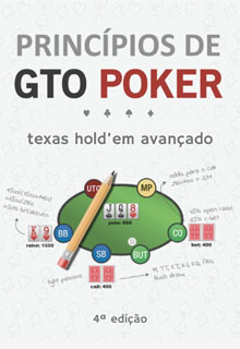 Princípios de GTO POKER - Texas Hold'em Avançado